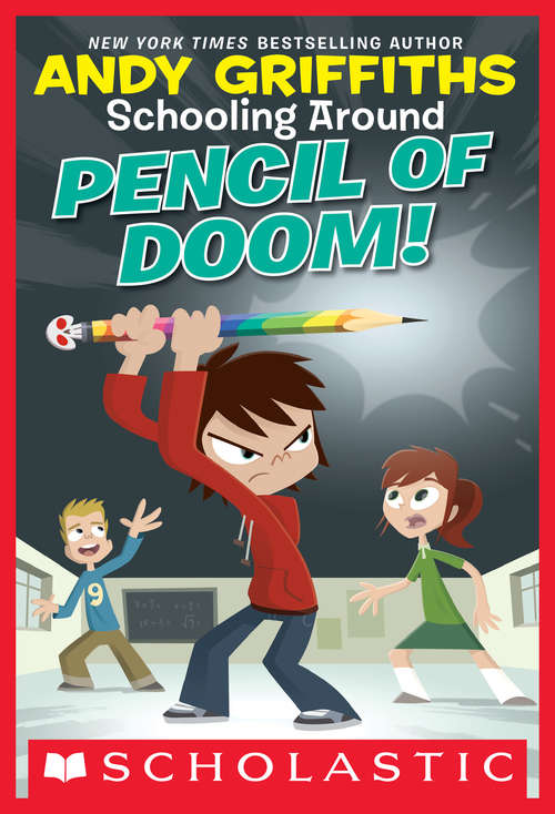 Book cover of Schooling Around #2: Pencil of Doom!
