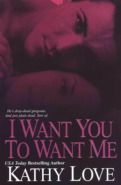 Book cover of I Want You To Want Me (New Orleans Vampires Ser.)