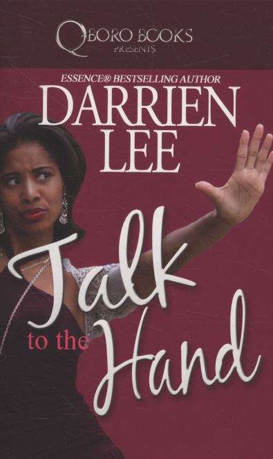 Book cover of Talk to the Hand