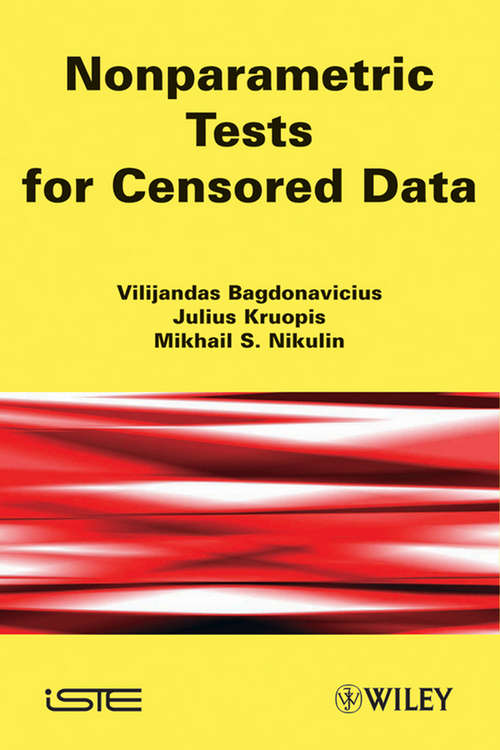 Nonparametric Tests for Censored Data (Wiley-iste Ser.)