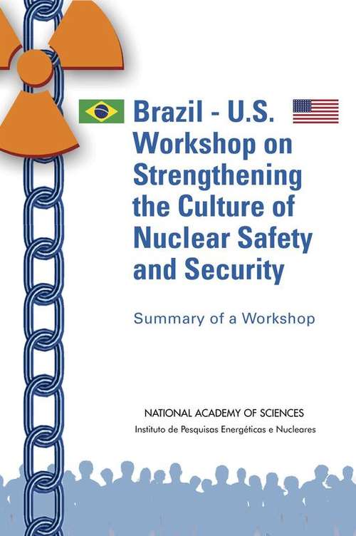 Book cover of Brazil-U.S. Workshop on Strengthening the Culture of Nuclear Safety and Security: Summary of a Workshop