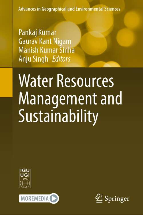 Water Resources Management and Sustainability (Advances in Geographical and Environmental Sciences)