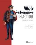 Web Performance in Action: Building Fast Web Pages