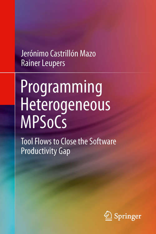 Book cover of Programming Heterogeneous MPSoCs