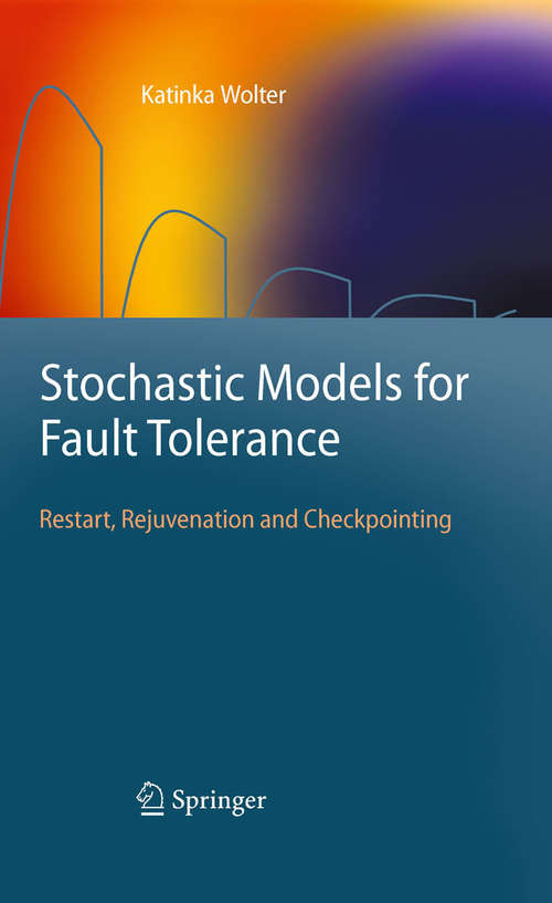 Book cover of Stochastic Models for Fault Tolerance