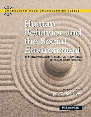 Book cover of Human Behavior and The Social Environment: Shifting Paradigms in Essential Knowledge for Social Work Practice