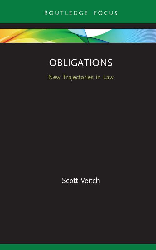 Obligations: New Trajectories in Law (New Trajectories in Law)