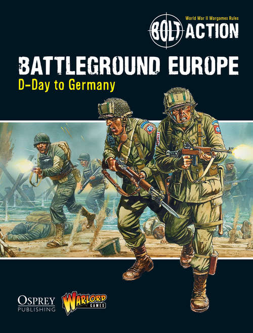 Book cover of Bolt Action: Battleground Europe
