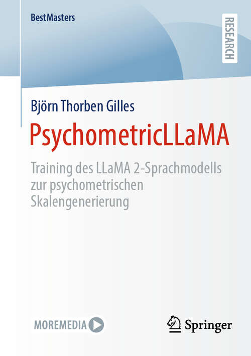 Book cover of PsychometricLLaMA: Training des LLaMA 2-Sprachmodells zur psychometrischen Skalengenerierung (BestMasters)