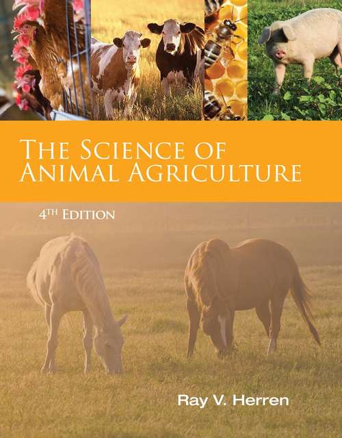 Book cover of The Science of Animal Agriculture