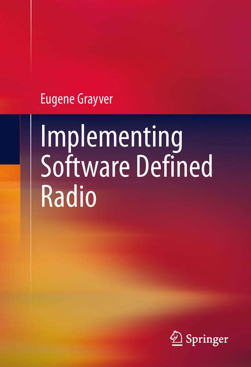 Book cover of Implementing Software Defined Radio