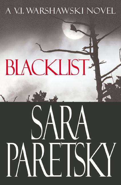 Blacklist: A V.I. Warshawski Novel