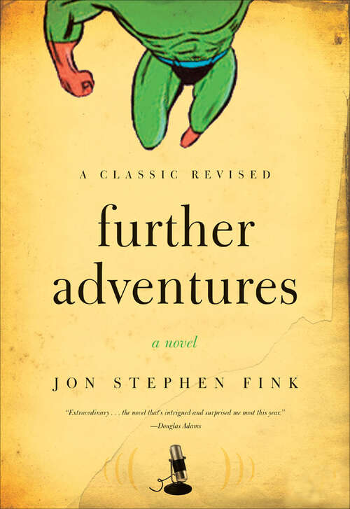 Book cover of Further Adventures: A Novel