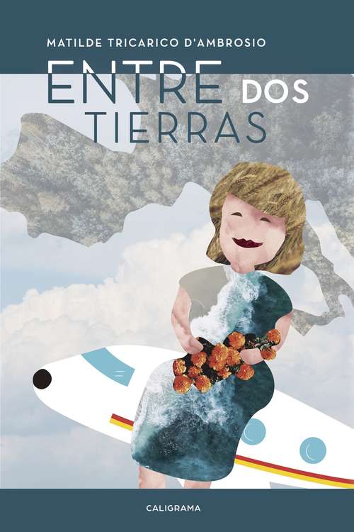 Book cover of Entre Dos Tierras