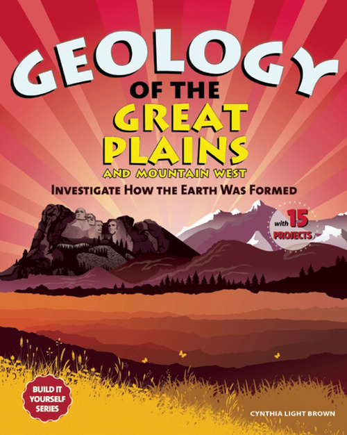 Geology of the Great Plains and Mountain West