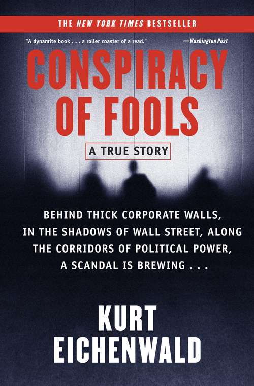 Book cover of Conspiracy of Fools: A True Story