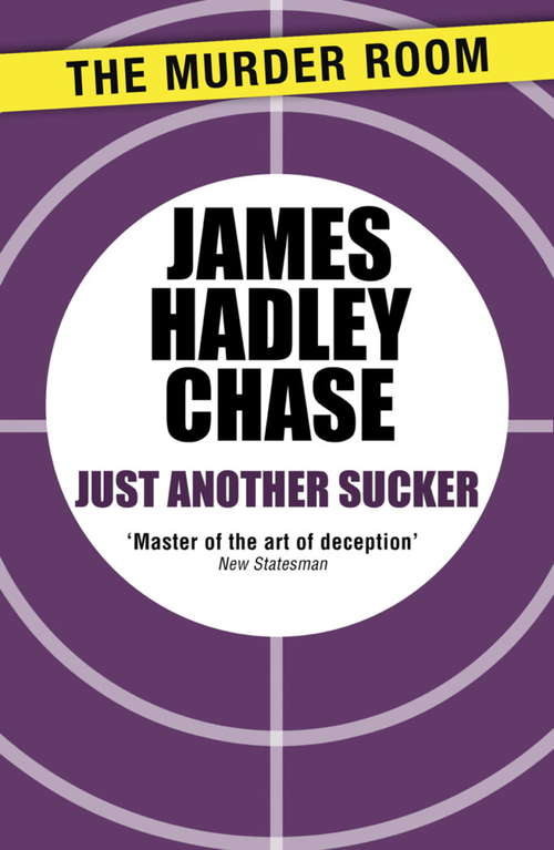 Book cover of Just Another Sucker