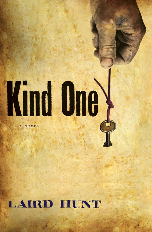 Book cover of Kind One: A Novel