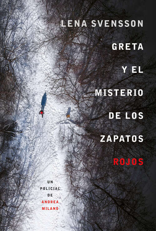 Book cover of Greta y el misterio de los zapatos rojos