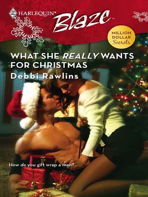 Book cover of What She Really Wants for Christmas