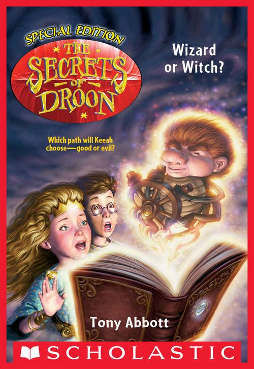 Book cover of Wizard or Witch? (The Secrets of Droon: Special Edition #2)