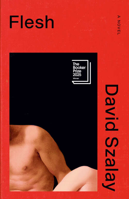 Book cover of Flesh: A Novel