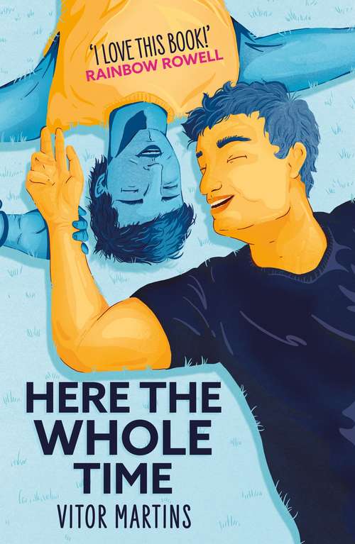 Book cover of Here the Whole Time