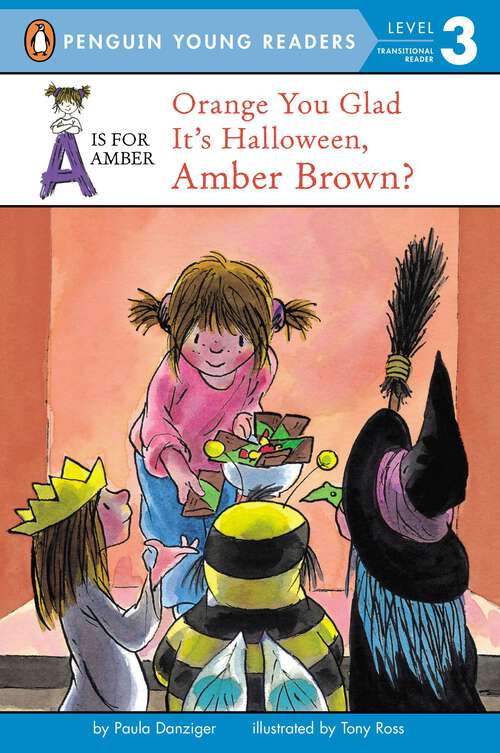 Book cover of Orange You Glad It's Halloween, Amber Brown? (A Is for Amber #6)