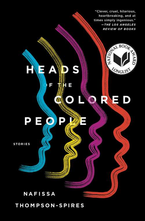 Book cover of Heads of the Colored People: Stories (37)
