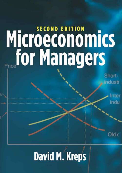 Book cover of Microeconomics for Managers (Second Edition)