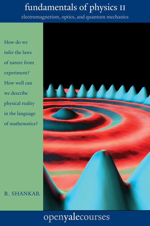Book cover of Fundamentals of Physics II: Electromagnetism, Optics, and Quantum Mechanics
