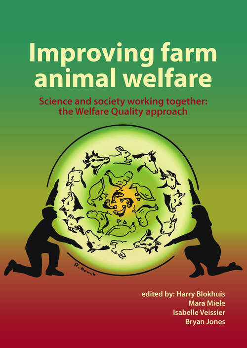 Book cover of Improving farm animal welfare: the Welfare Quality approach