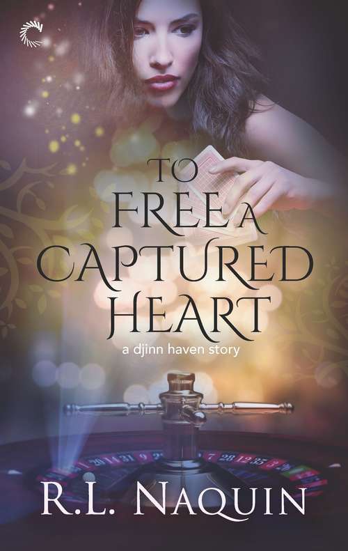 Book cover of To Free a Captured Heart (Original) (Djinn Haven #3)