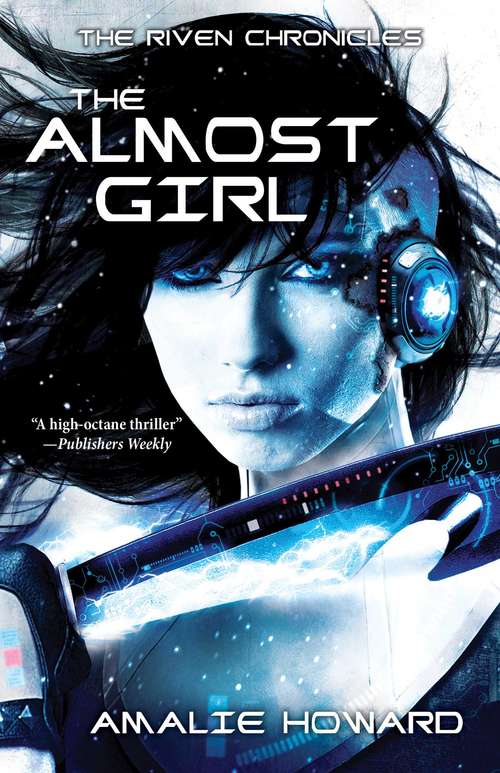 Book cover of The Almost Girl (Riven Chronicles)