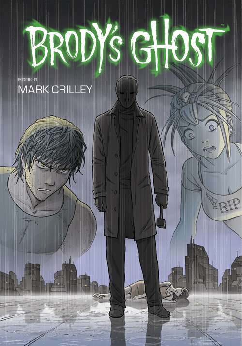 Book cover of Brody's Ghost Volume 6