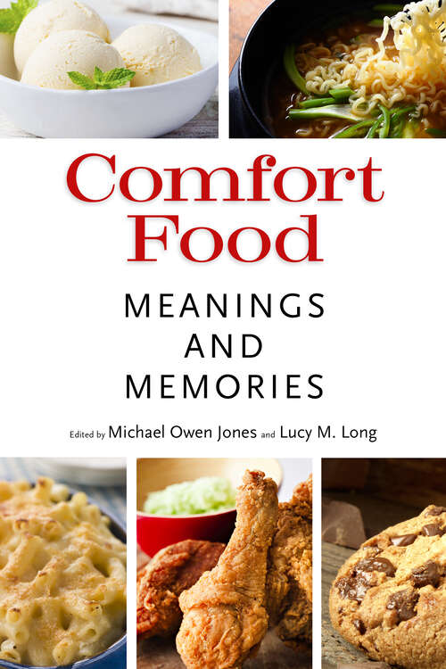 Book cover of Comfort Food: Meanings and Memories (EPub Single)