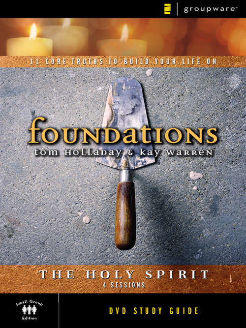 Foundations: Holy Spirit Study Guide
