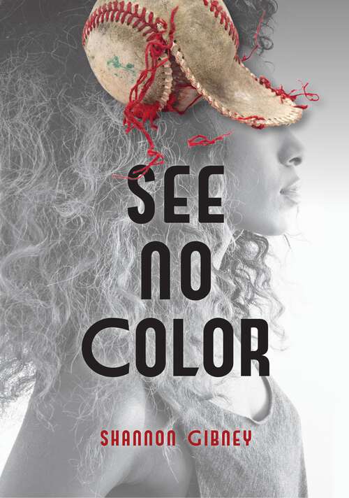 Book cover of See No Color