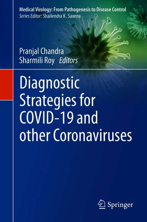 Book cover of Diagnostic Strategies for COVID-19 and other Coronaviruses (1st ed. 2020) (Medical Virology: From Pathogenesis to Disease Control)