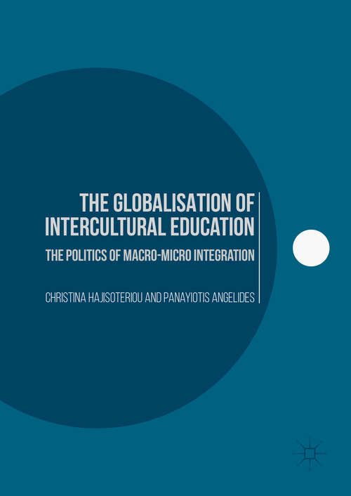 Book cover of The Globalisation of Intercultural Education