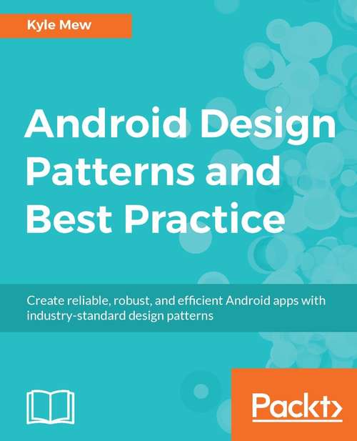 Book cover of Android Design Patterns and Best Practice