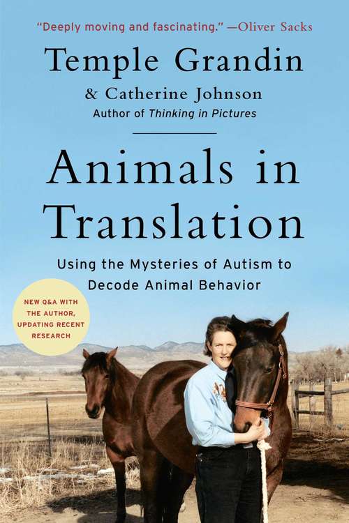 Animals in Translation: Using the Mysteries of Autism to Decode Animal Behavior (Read-On)