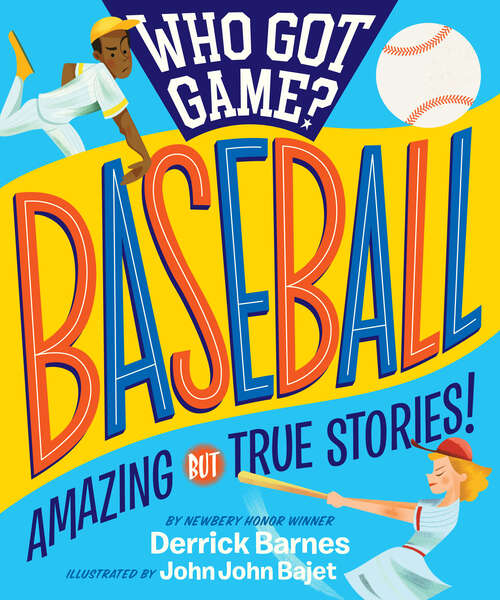 Book cover of Who Got Game?: Amazing but True Stories! (Who Got Game? Ser.)
