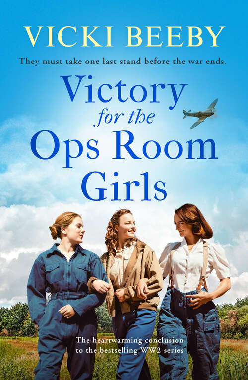 Book cover of Victory for the Ops Room Girls: The heartwarming conclusion to the bestselling WW2 series (Women's Auxiliary Air Force)