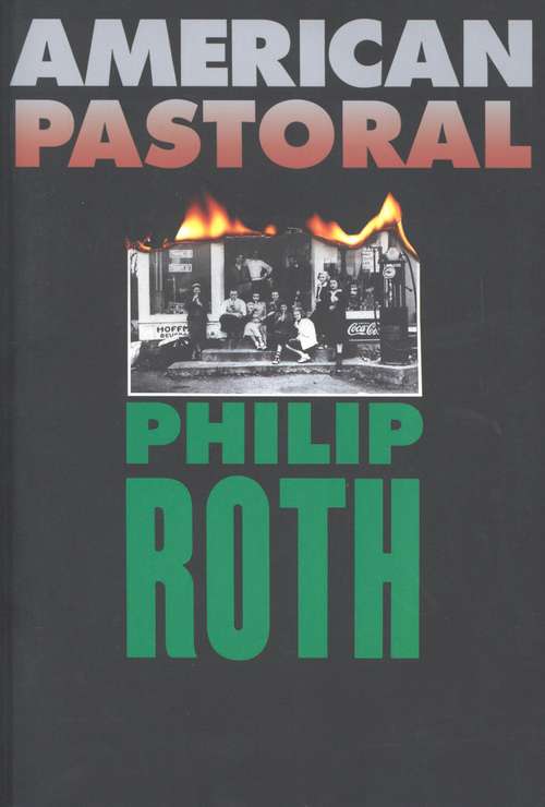 Book cover of American Pastoral (American Trilogy #1)