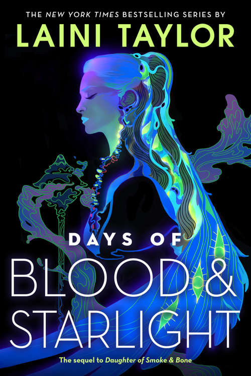 Book cover of Days of Blood & Starlight (Daughter of Smoke & Bone #2)