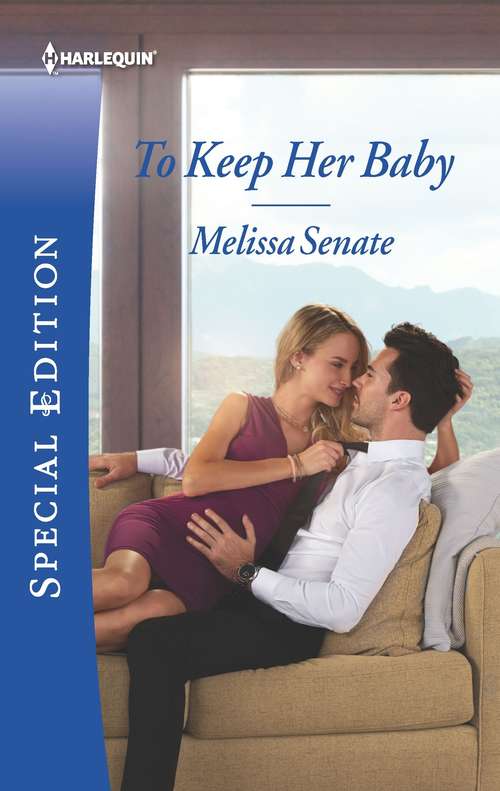 To Keep Her Baby