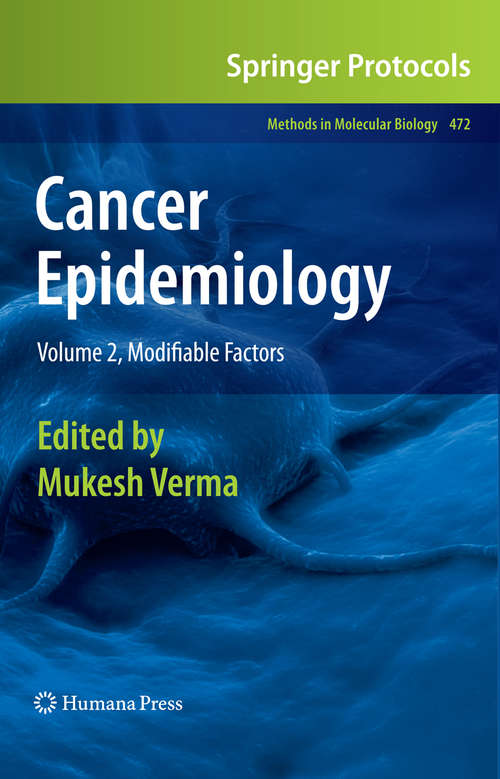Book cover of Cancer Epidemiology, Volume 2, Modifiable Factors