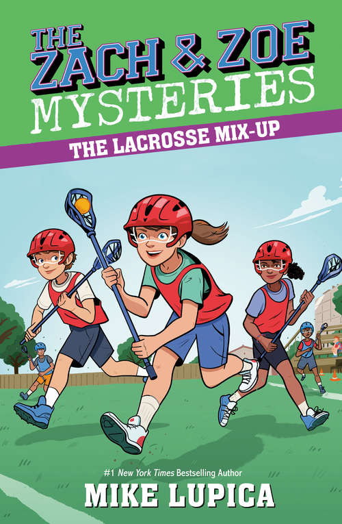Book cover of The Lacrosse Mix-Up (Zach and Zoe Mysteries, The)