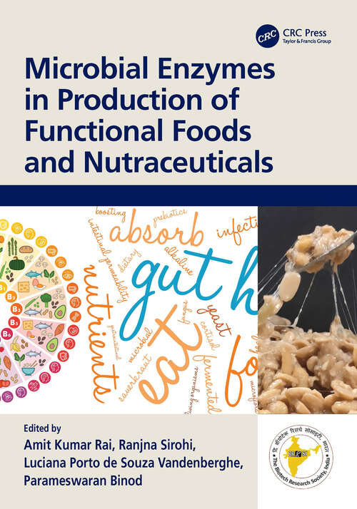 Book cover of Microbial Enzymes in Production of Functional Foods and Nutraceuticals